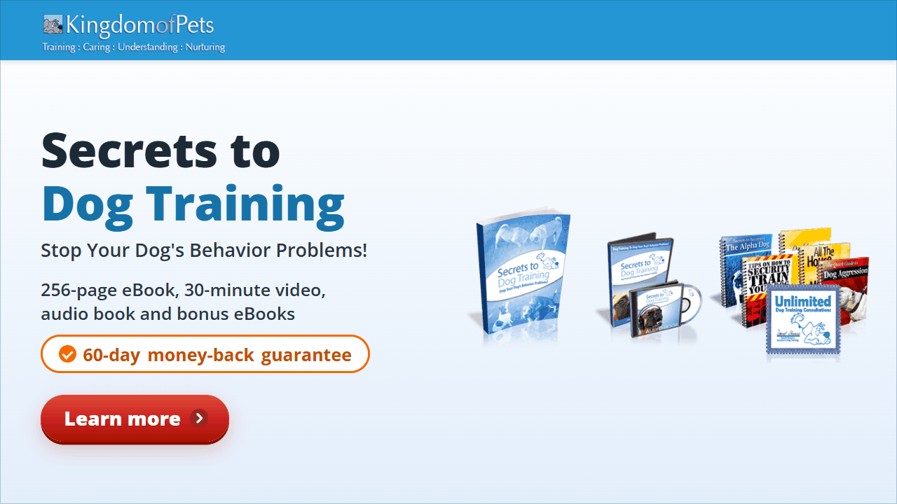 Secrets to Dog Training: Stop Your Dog's Behavior Problems! 60-day money-back guarantee. Shown with the eBook, video, audio book and bonus books.